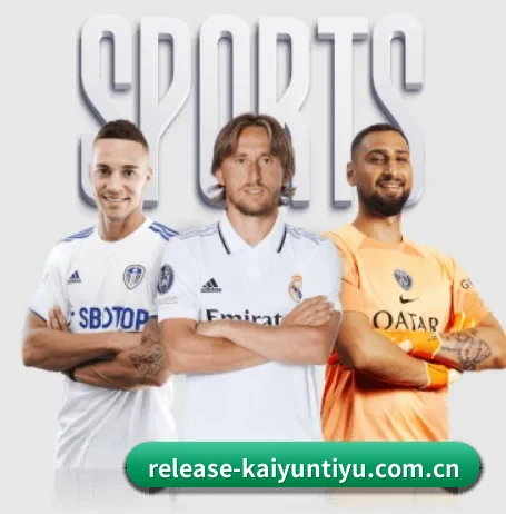开云体育官网的方向（kaiyun）